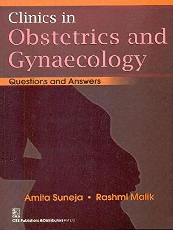 Clinics In Obstetrics And Gynaecology: Questions And Answers 